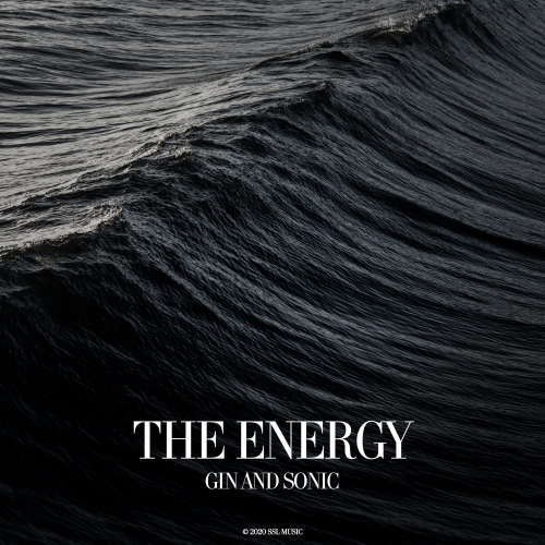 Gin And Sonic - The Energy