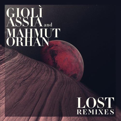 Gioli & Assia feat. Mahmut Orhan - Lost (The Hipmunks Remix)