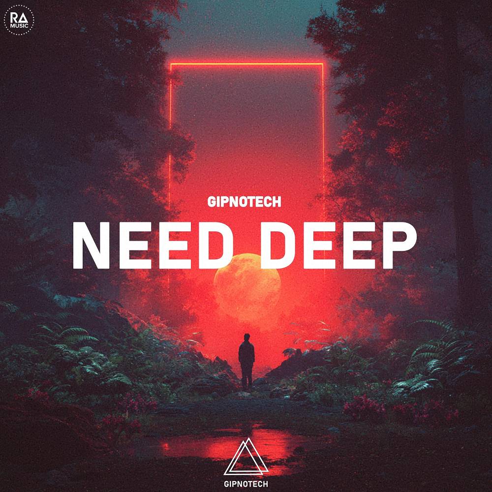GIPNOTECH - Need Deep