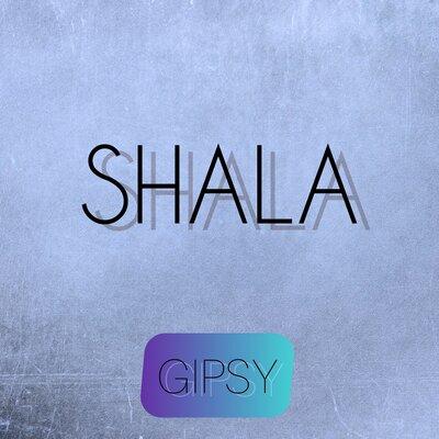 Gipsy - Shala
