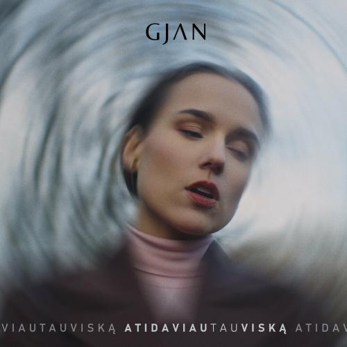 Atidaviau Tau Viska - Gjan