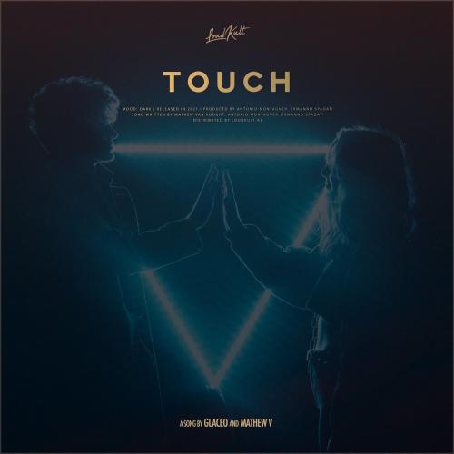 Glaceo & Mathew V - Touch