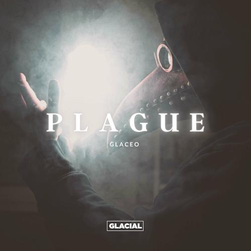 Glaceo - Plague
