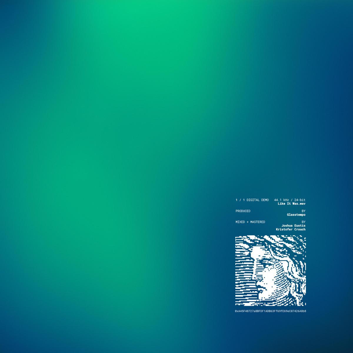 Like It Was - Glasstempo