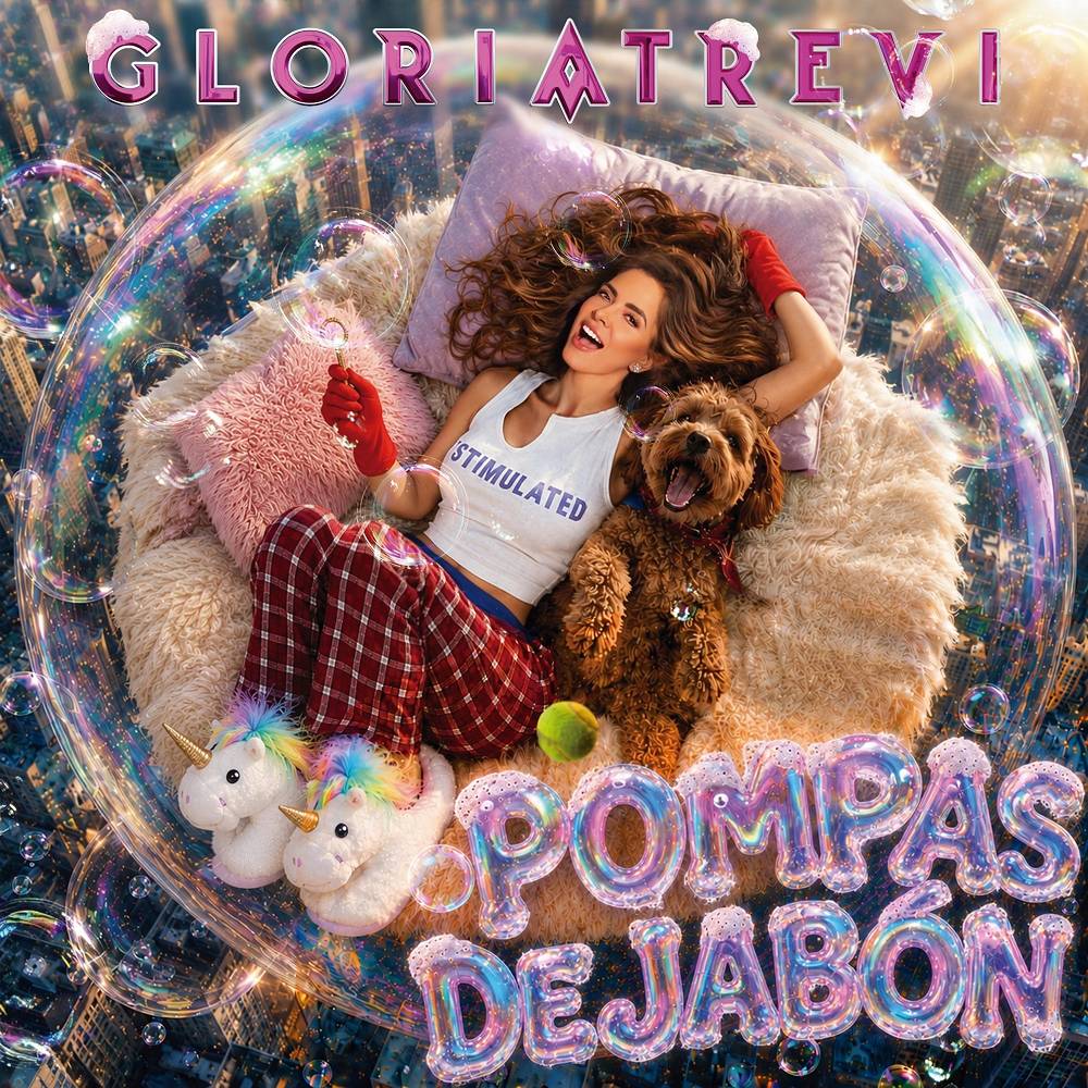 Pompas de Jabón - Gloria Trevi