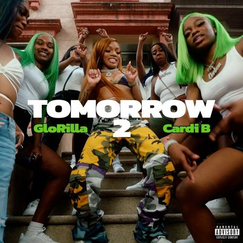 Tomorrow 2 - Glorilla feat. Cardi B