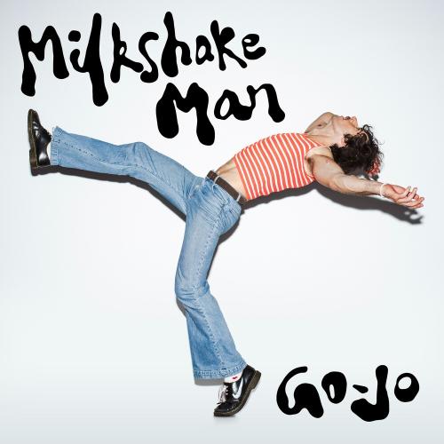 Milkshake Man - Go-Jo