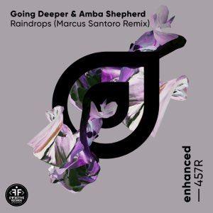 Going Deeper feat. Amba Shepherd - Raindrops (Marcus Santoro Remix)