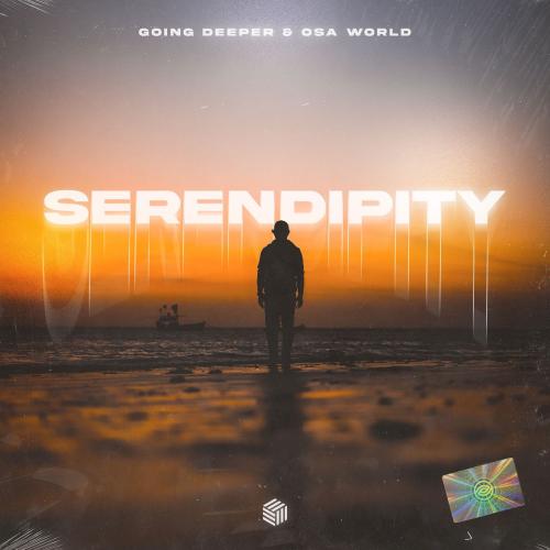 Going Deeper & Osa World - Serendipity