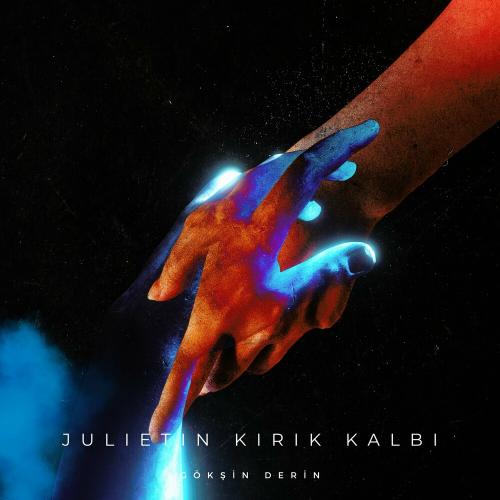 Gökşin Derin - Julietin Kırık Kalbi