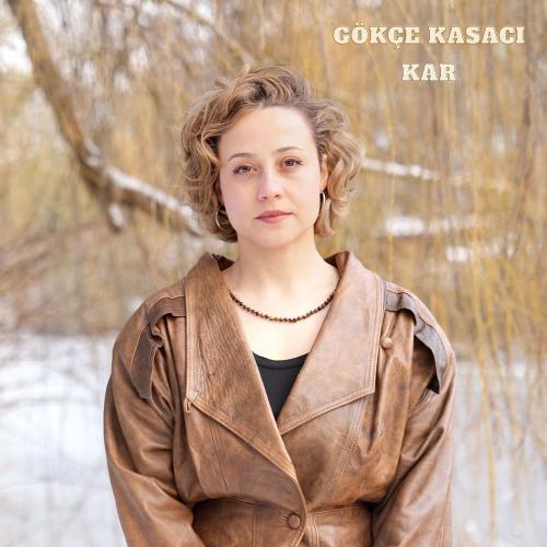 Gökçe Kasacı - Kar