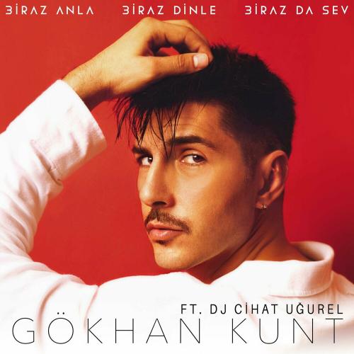 Kolay Değil - Gökhan Kunt feat. Cihat Ugurel
