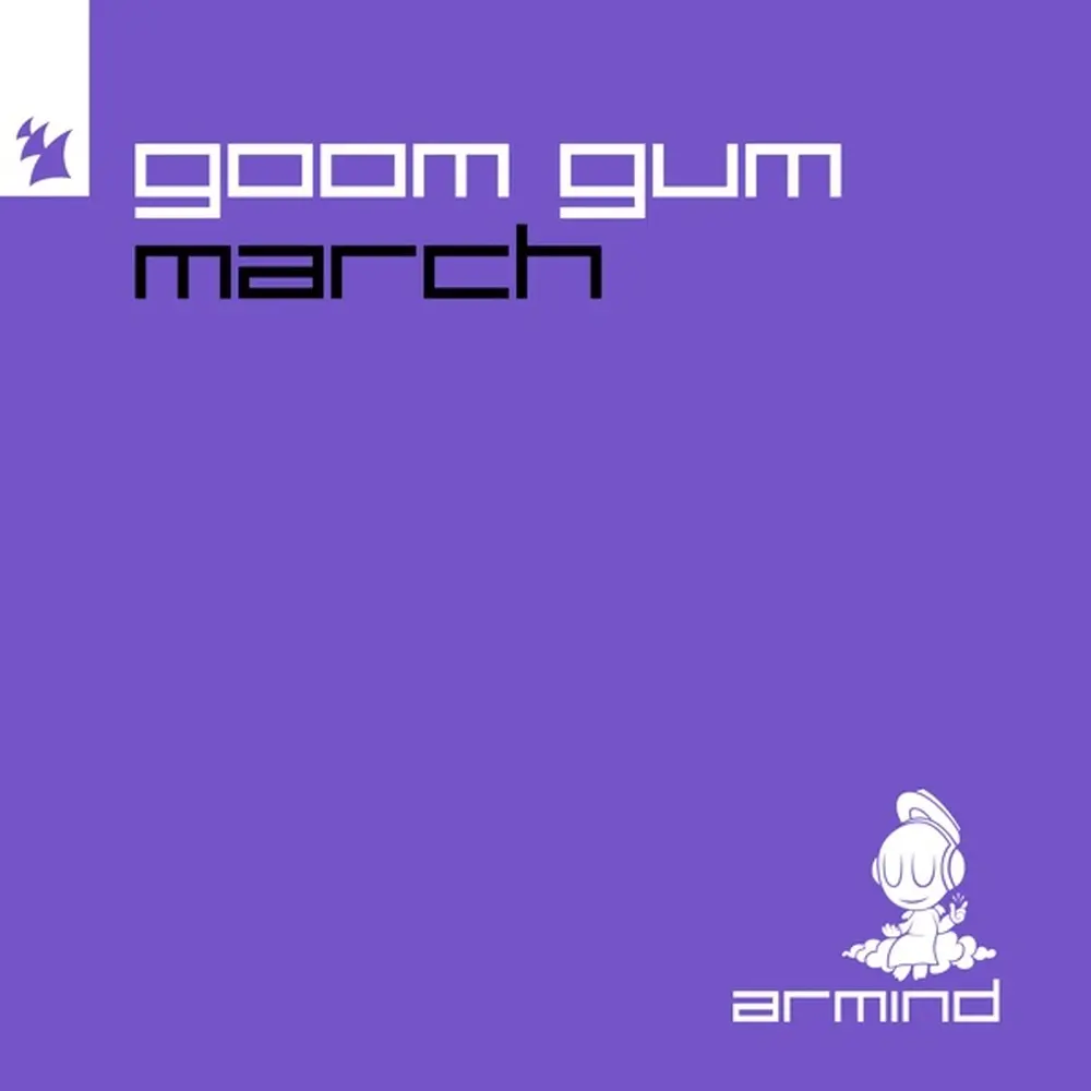 March (Extended Mix) - Goom Gum