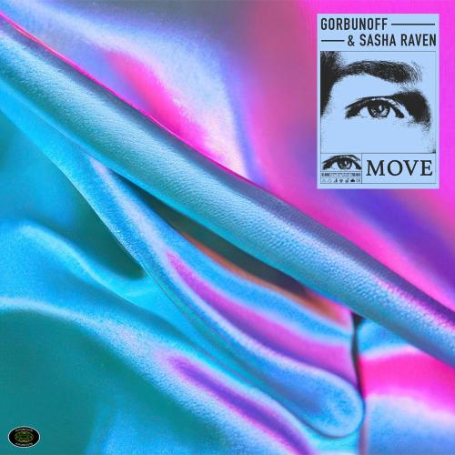Gorbunoff & Sasha Raven - Move