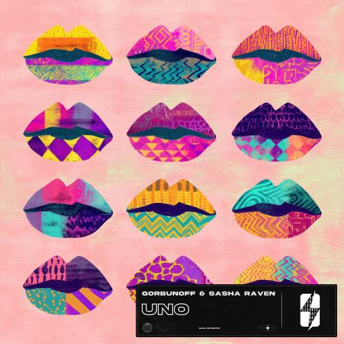 Gorbunoff & Sasha Raven - Uno