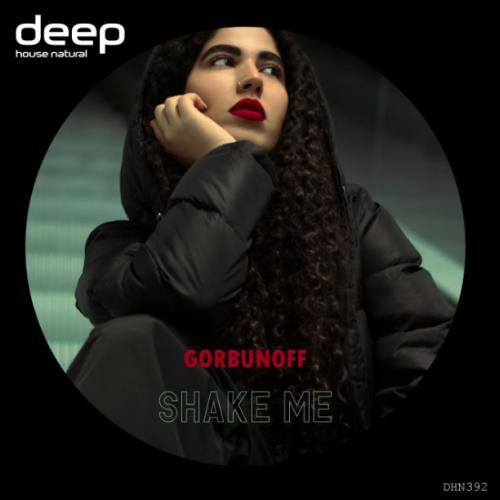 Shake Me - Gorbunoff