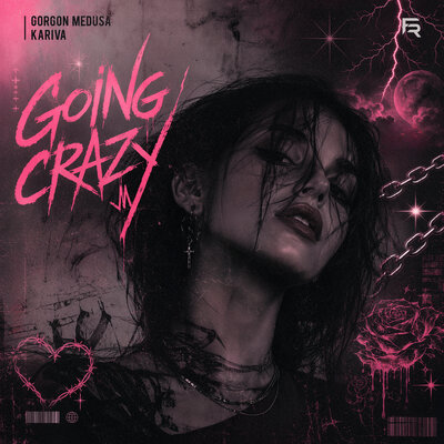 Going Crazy - Gorgon Medusa, kariva