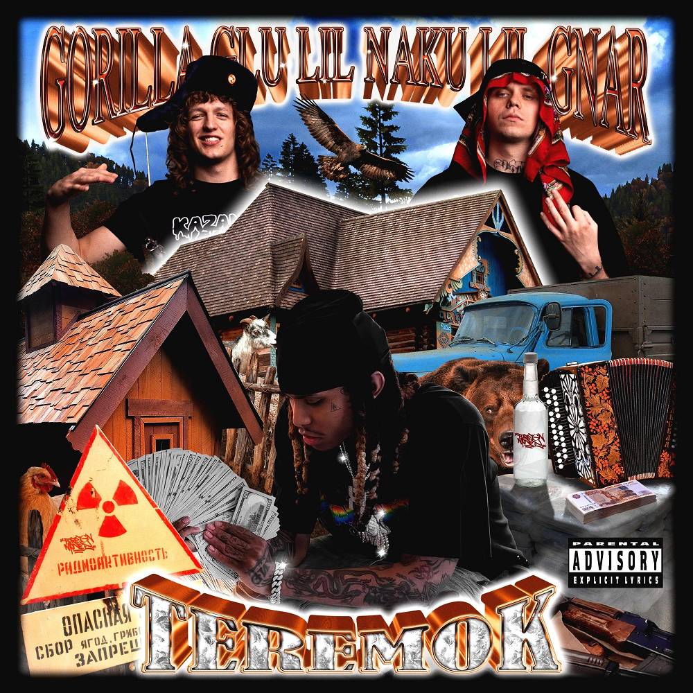 TEREMOK - GORILLA GLUE & LIL NAKUR & Lil Gnar