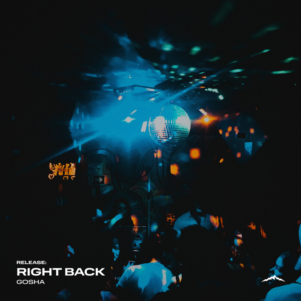 Right Back - GOSHA