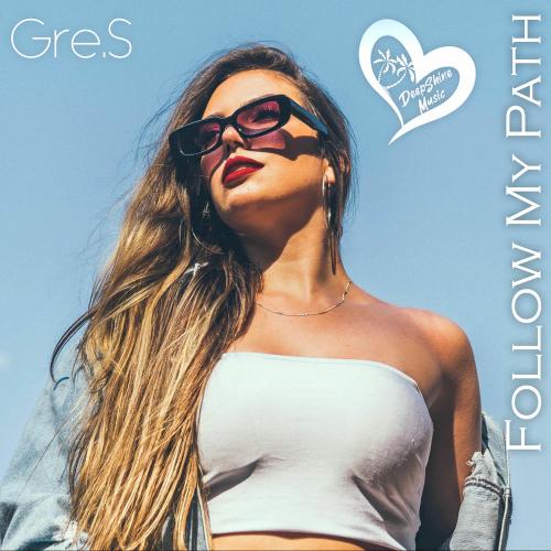 Gre.S - Follow My Path