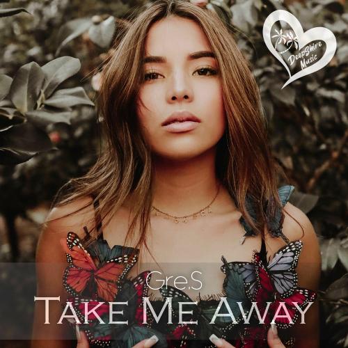 Gre.S - Take Me Away