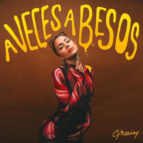 A Veces A Besos - Greeicy