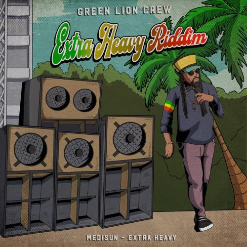 Green Lion Crew & MediSun - Extra Heavy