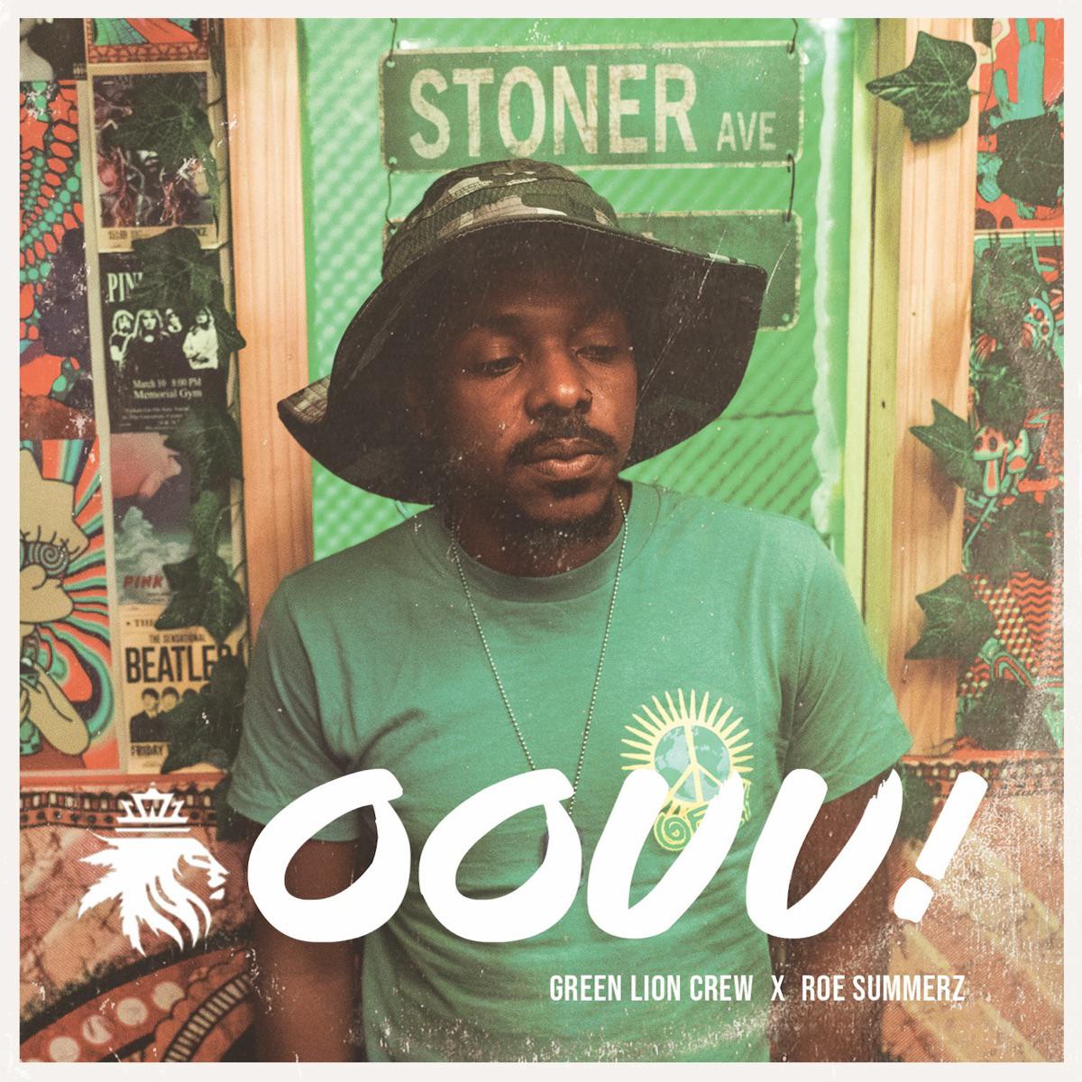 Oouu! - Green Lion Crew & Roe Summerz