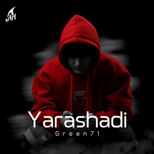 Green71 - Yarashadi