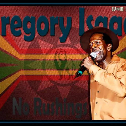Gregory Isaacs - No Rushing