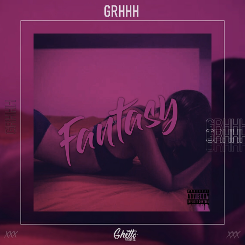 GRHHH - Fantasy