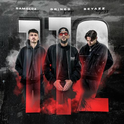 GRiNGO feat. Beyazz x Samo104 - 112