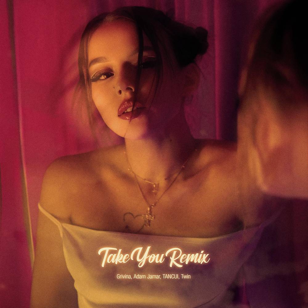 Grivina & Adam Jamar - Take You (TANCUI & Twin Remix)