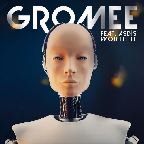 Gromee feat. Asdis - WORTH IT