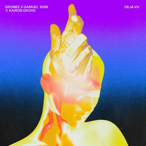 Gromee feat. Gamuel Sori & Kairos Grove - Deja Vu