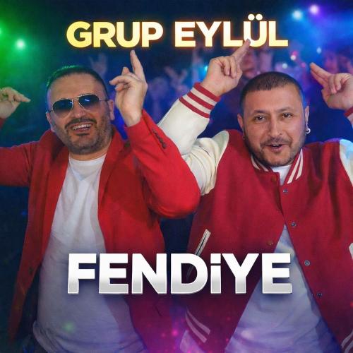 Fendiye - Grup Eylül