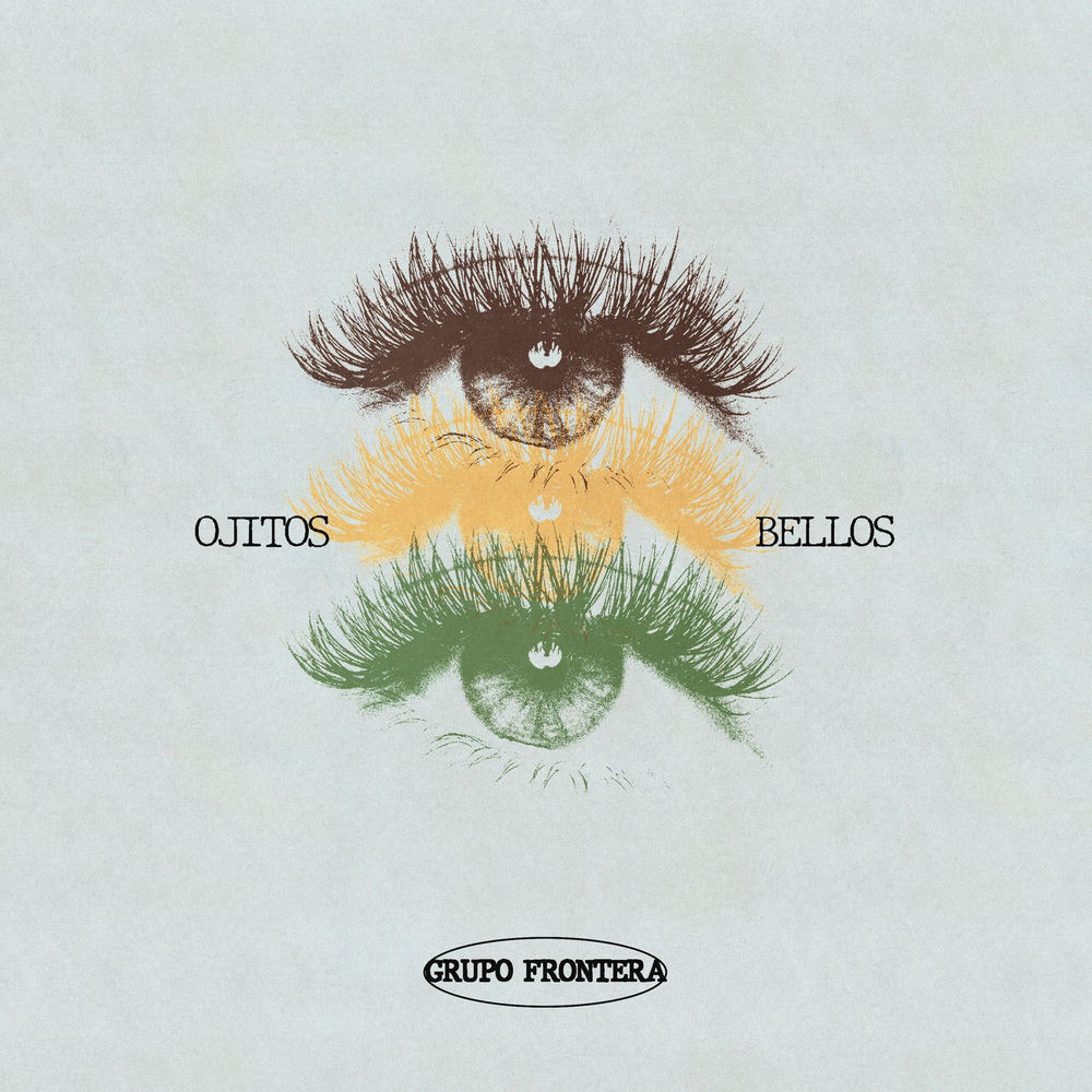 Grupo Frontera - Ojitos Bellos