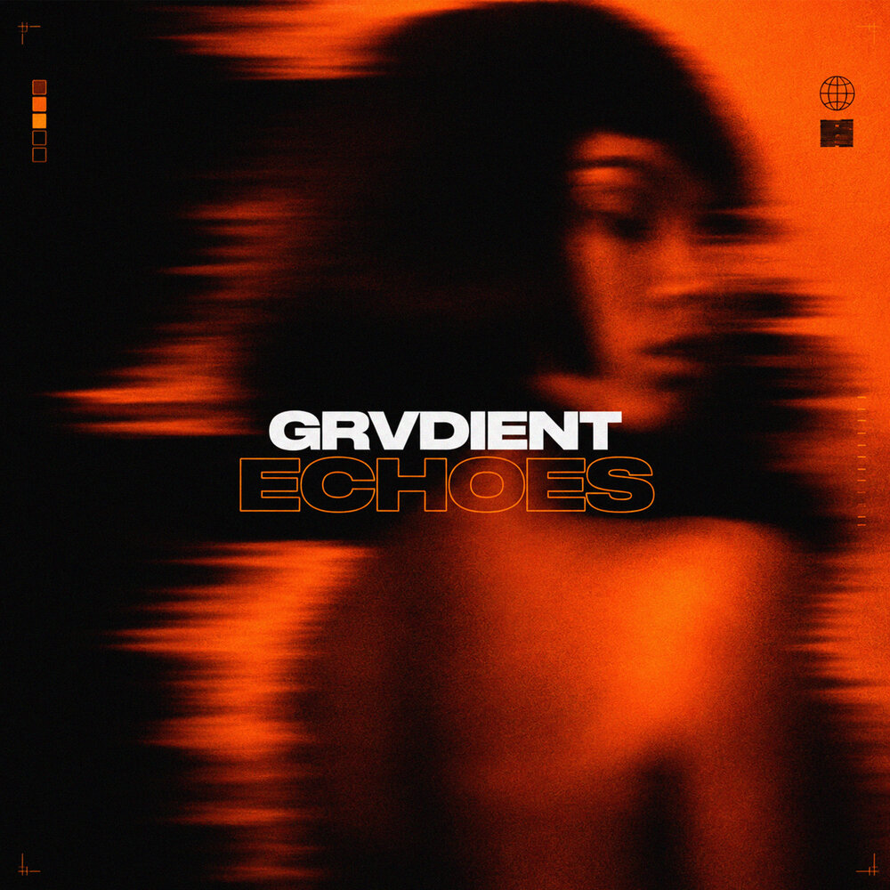 Echoes - GRVDIENT
