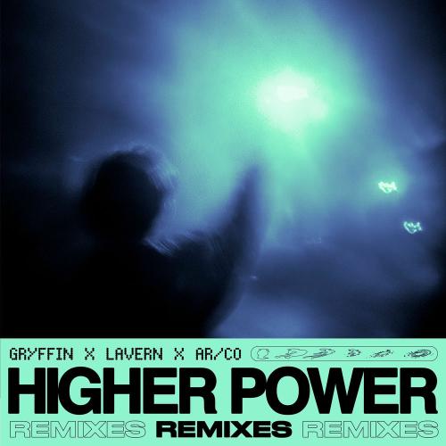 Gryffin, Lavern & Matt Sassari feat. AR_CO - Higher Power (Matt Sassari Remix)