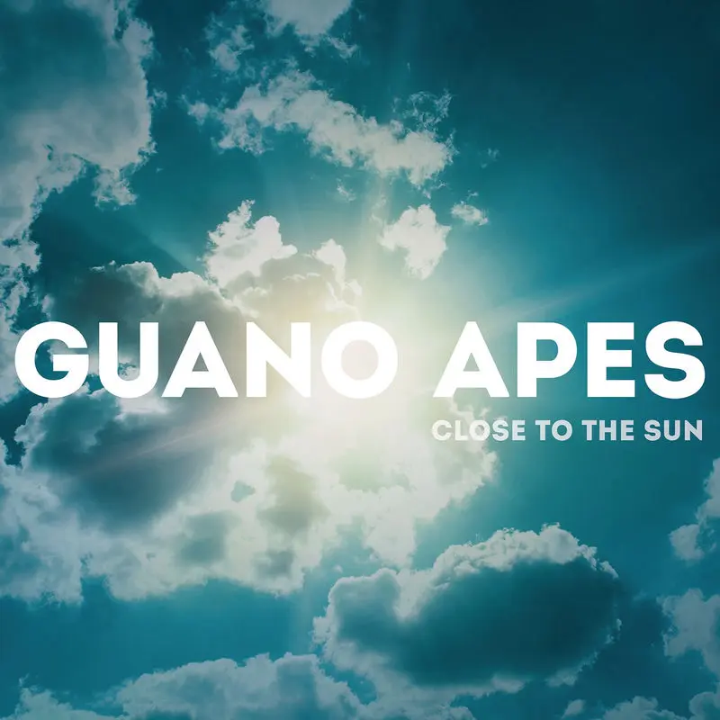 Close To The Sun - Guano Apes