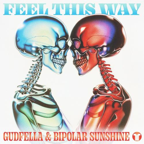 Gudfella feat. Bipolar Sunshine - Feel This Way