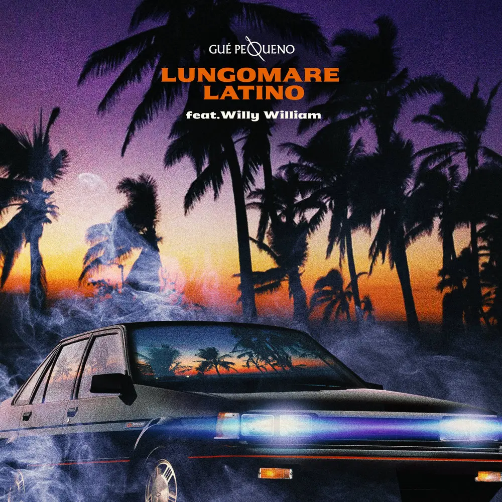 Lungomare Latino - Guè, Willy William