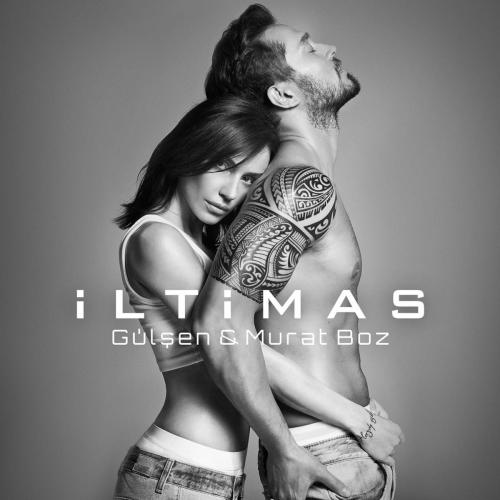 Gülşen & Murat Boz - İltimas