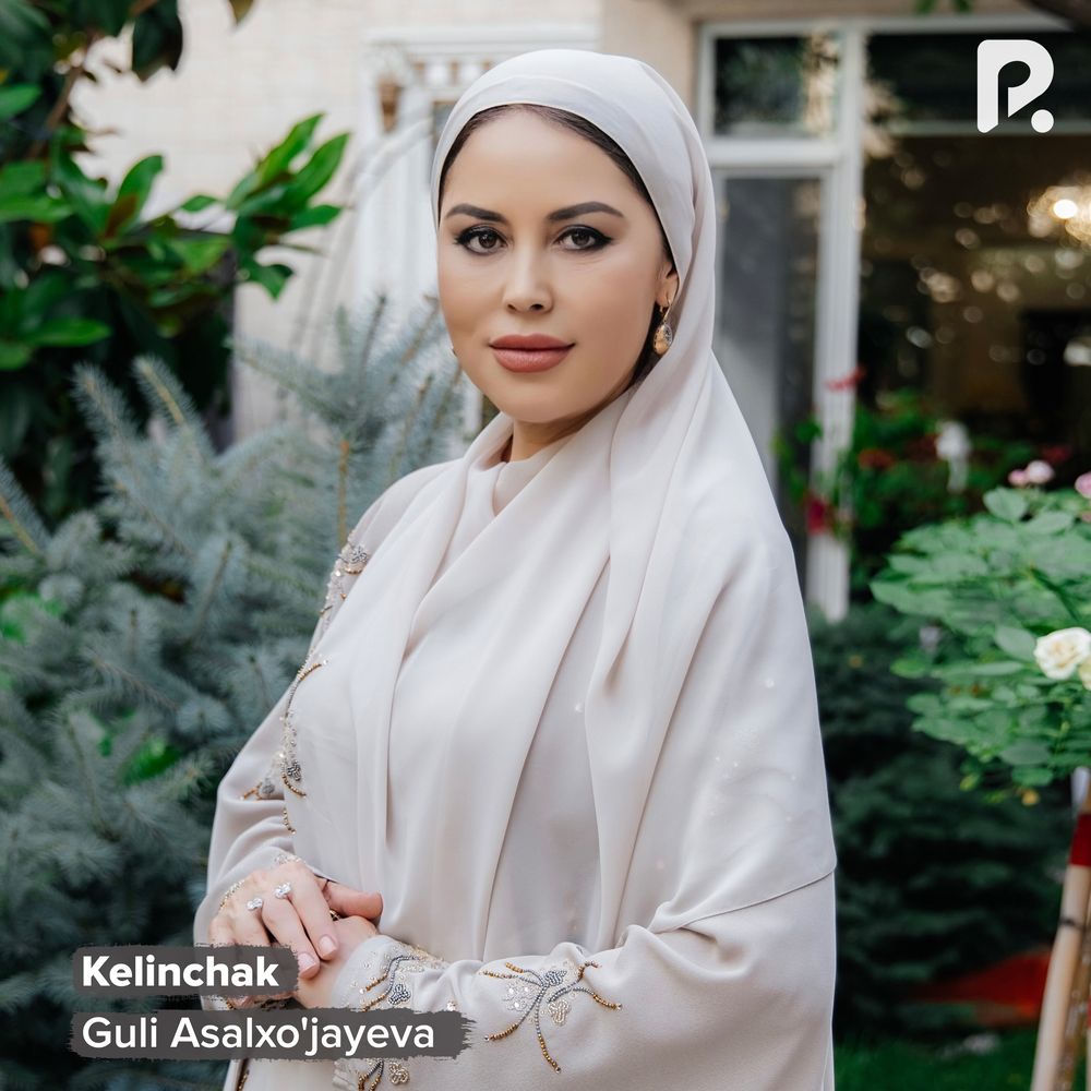 Kelinchak - Guli Asalxo'jayeva