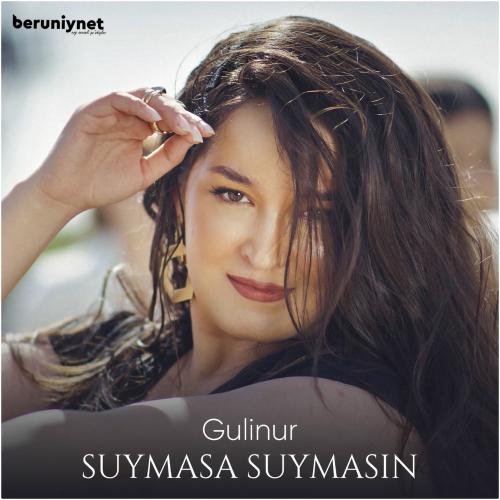 Gulinur - Suymasa Suymasin