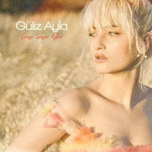 Şivesi sensin aşkın - Güliz Ayla