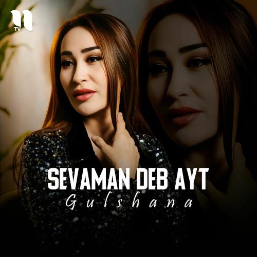 Sevaman Deb Ayt - Gulshana
