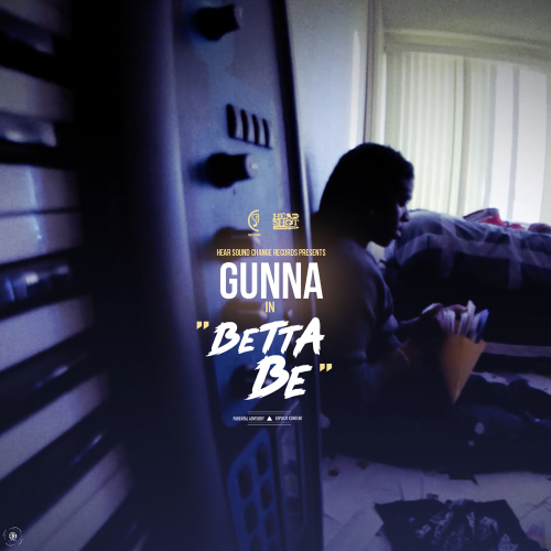 Betta Be - Gunna