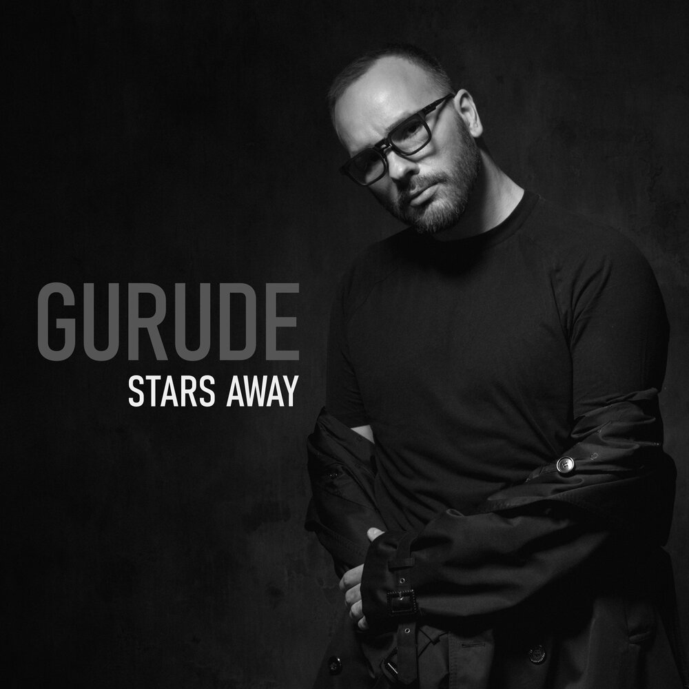 Stars Away - Gurude