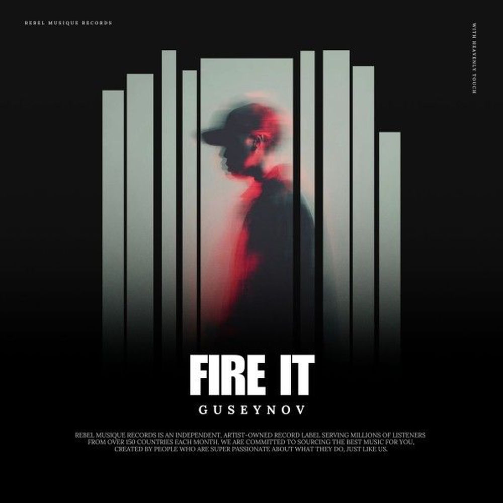 Fire It - GUSEYNOV
